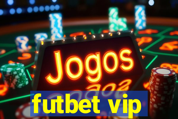 futbet vip